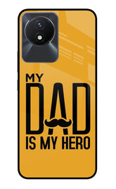 My Dad Is My Hero Vivo Y02/Y02T Back Cover